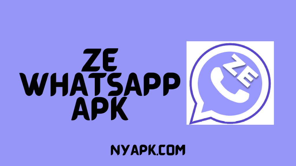 ZE WhatsApp APK