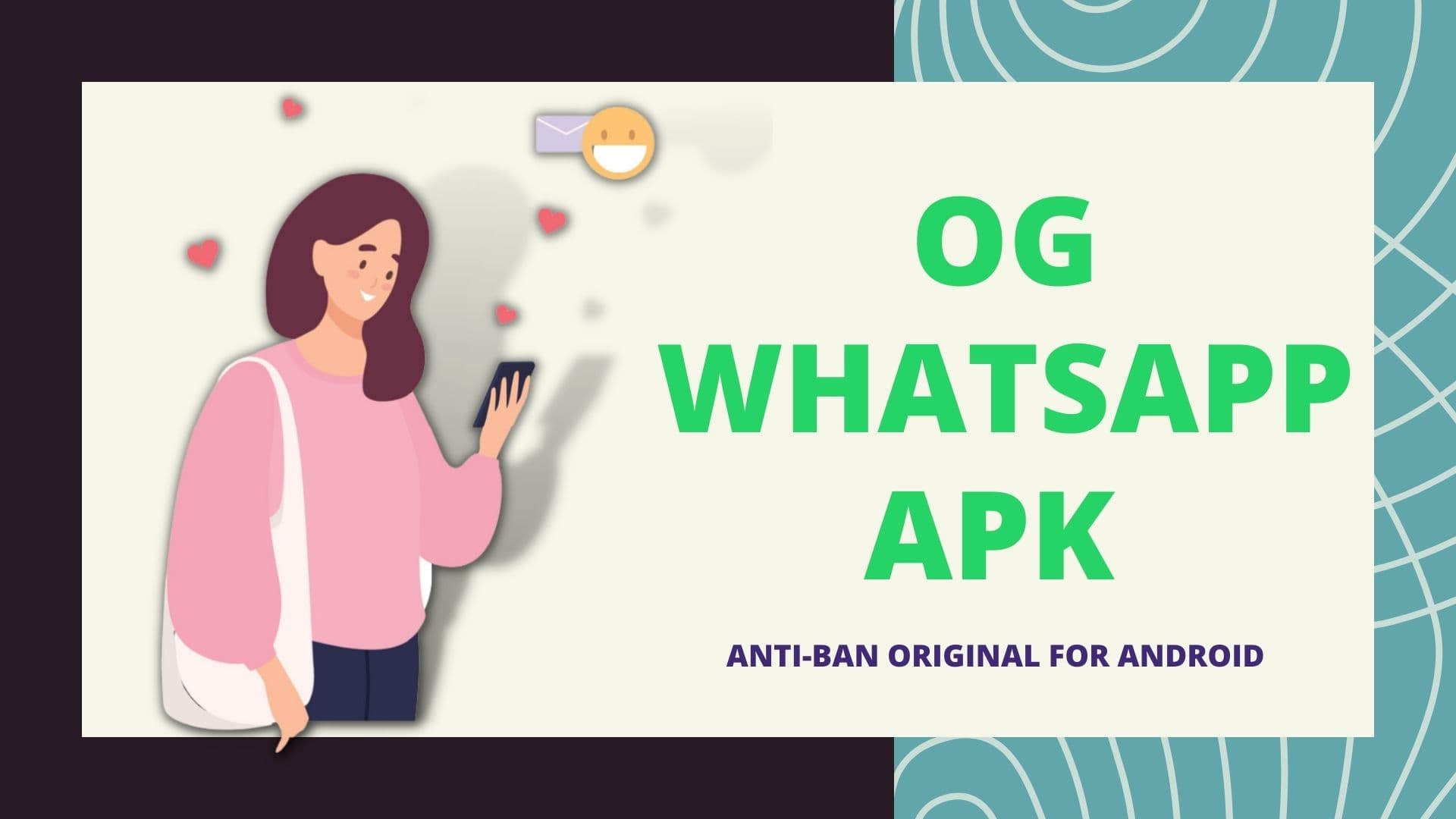 OG WhatsApp APK