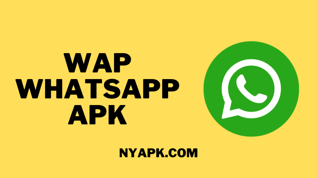 WAP Whatsapp APK