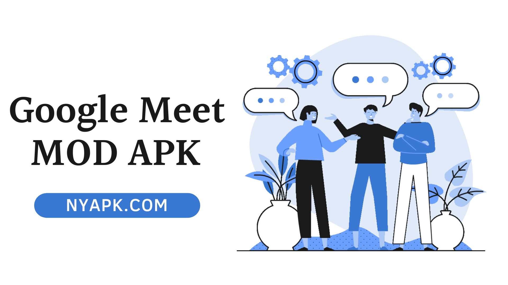Google Meet MOD APK