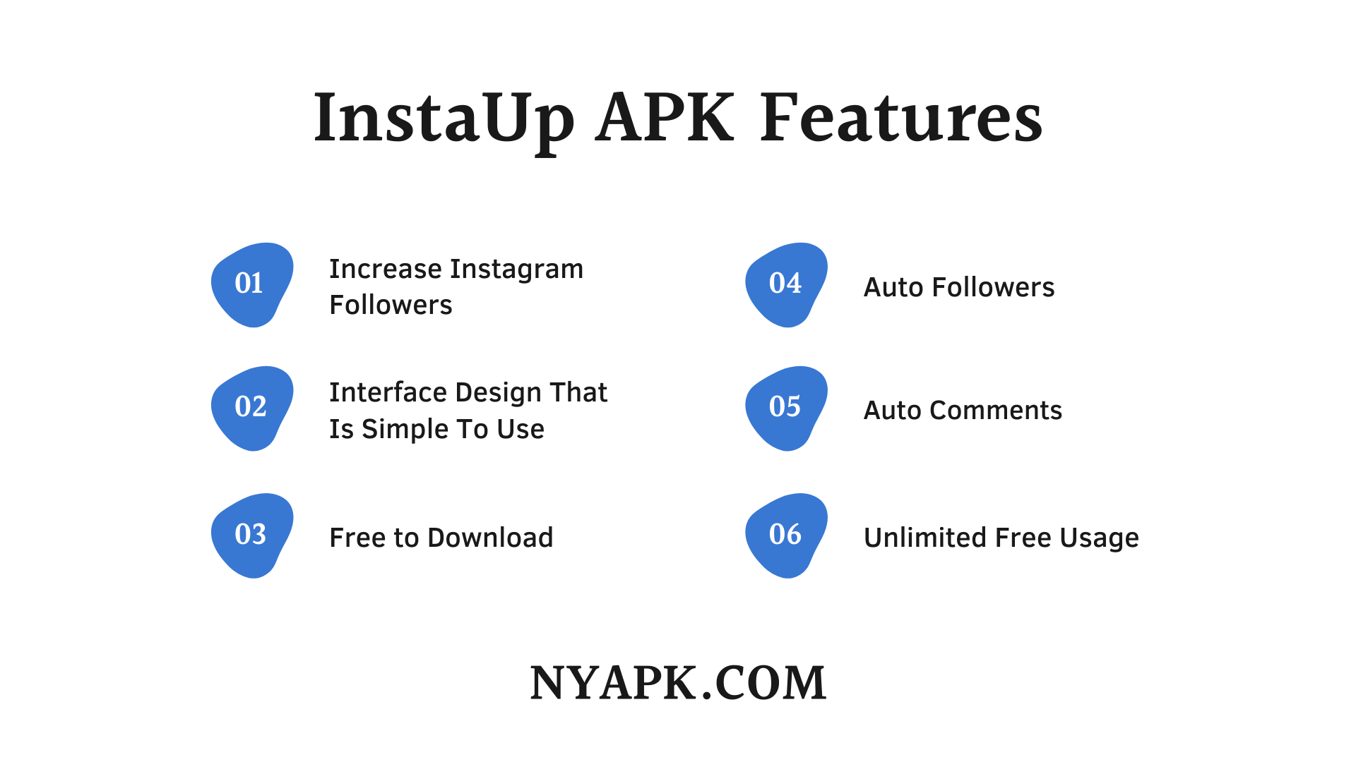 Instaup APK Features
