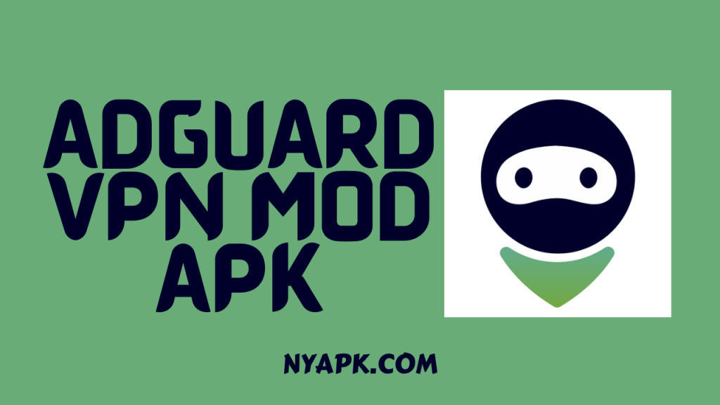 AdGuard VPN MOD APK Cover