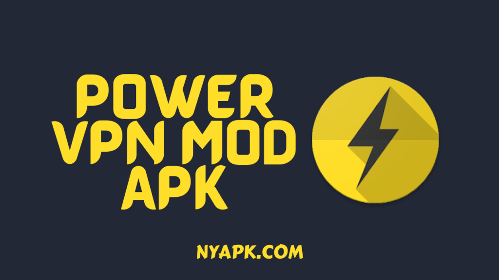 Power VPN MOD APK Cover
