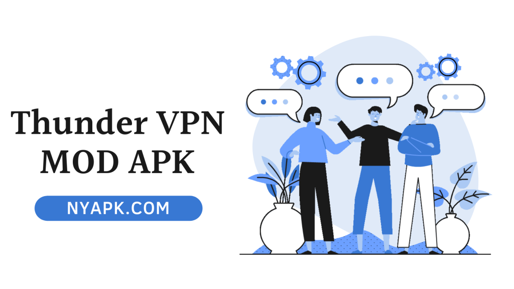 Thunder VPN MOD APK