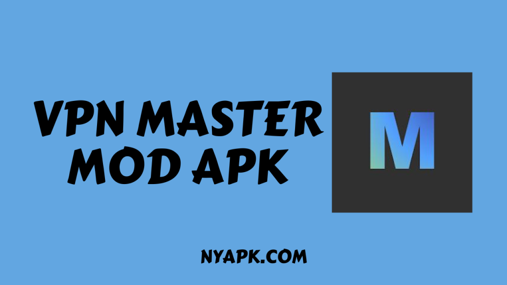 VPN Master MOD APK Cover