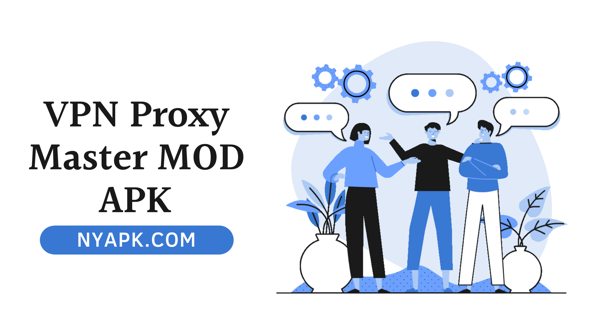 VPN Proxy Master MOD APK