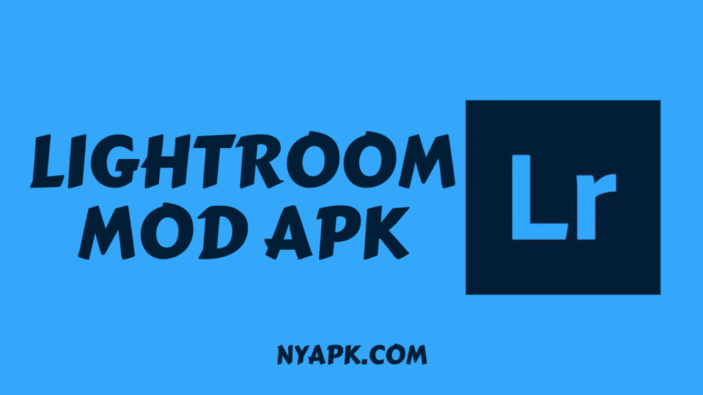 Lightroom Mod APK Cover