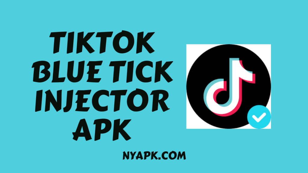 TikTok Blue Tick Injector APK Cover