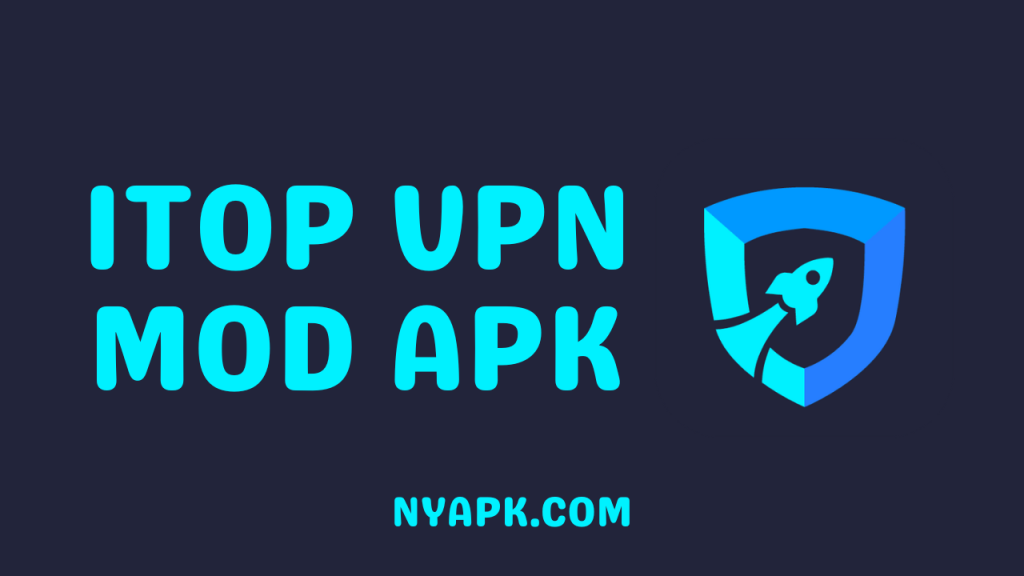 iTop VPN MOD APK Cover