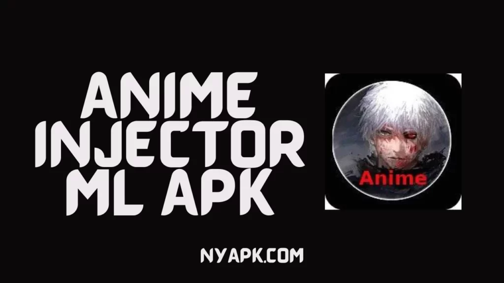 Anime Injector Ml APK Cover