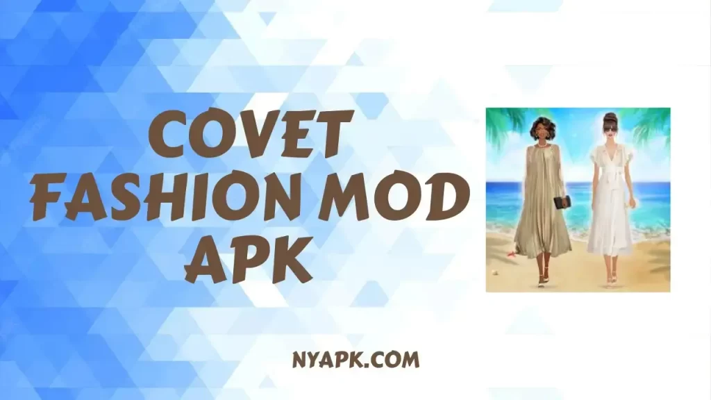 Covet Fashion Hack APK