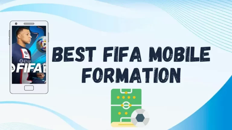 Best Fifa Mobile Formation (With All Details)