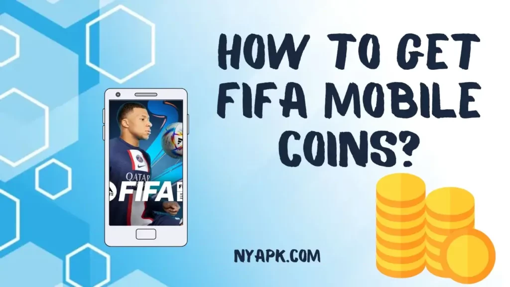 How To Get Fifa Mobile Coins