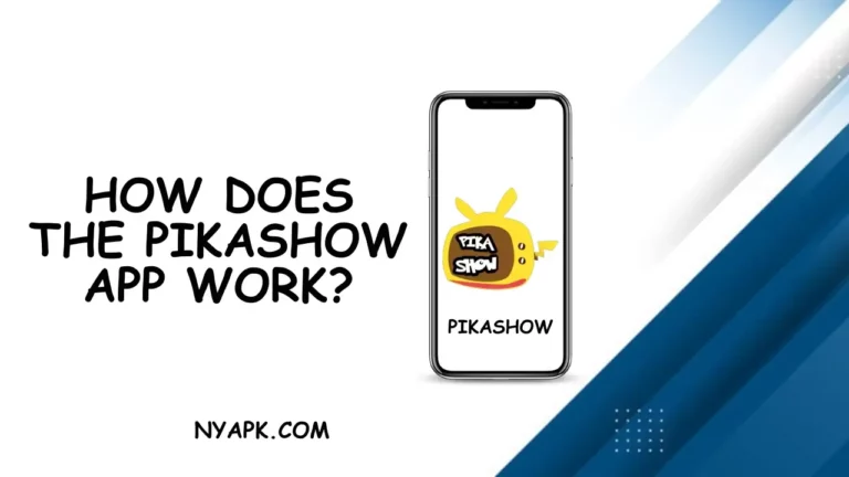 How Does the Pikashow App Work? (Guide)