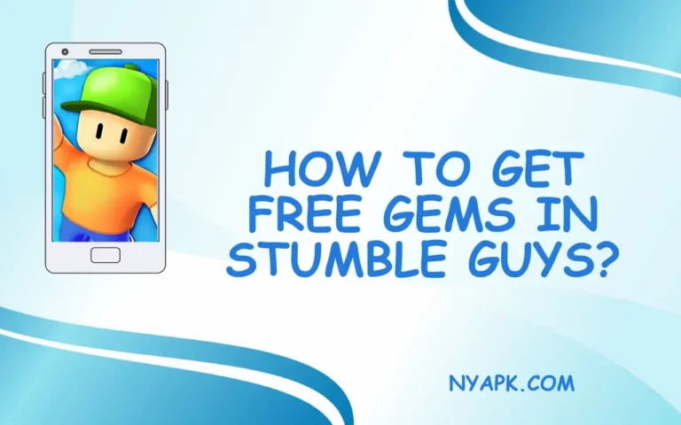 How To Get Free Gems in Stumble Guys?