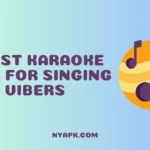 5 Best Karaoke Apps for Singing Vibers
