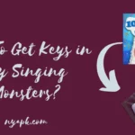 How To Get Keys in My Singing Monsters