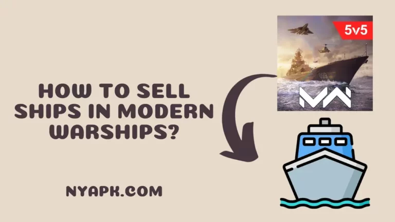 How To Sell Ships in Modern Warships? (Complete Information)