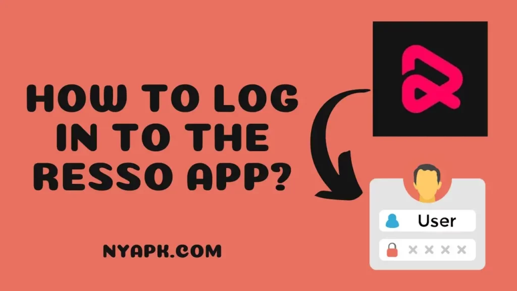 How to Log in to the Resso App