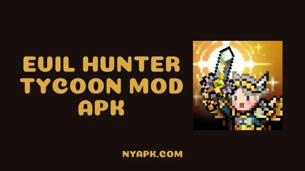 Evil Hunter Tycoon MOD APK Cover